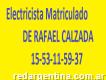 Rafael calzada electricista carlos 1153115937 24hs (urgencias=)